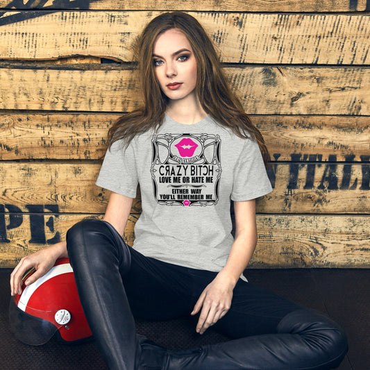 Crazy Bitch T-shirt