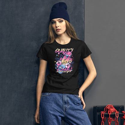 Quality Of Her Design Fitted T-shirt